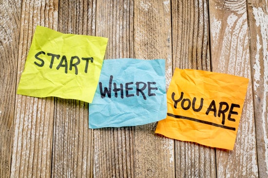 start where you are